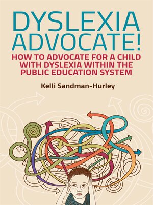 cover image of Dyslexia Advocate!